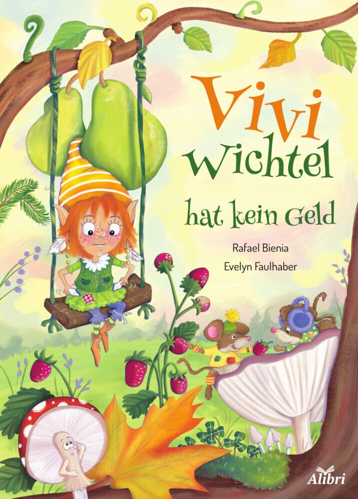 Vivi Wichtel hat kein Geld Children's books