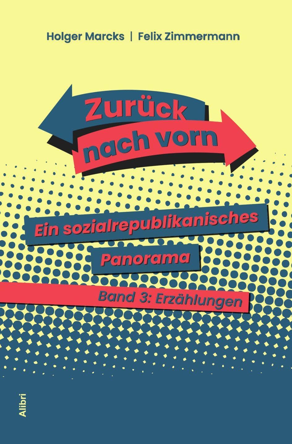 Zurück nach vorn. Band 3: Erzählungen Books