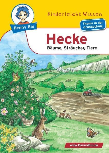 Benny Blu - Hecke: Bäume, Sträucher, Tiere (Benny Blu Buch) Young adult books