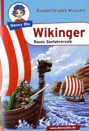 Benny Blu - Wikinger. Raues Seefahrervolk Arts & Music