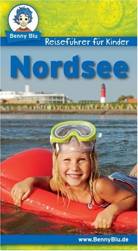 Benny Blu Reiseführer für Kinder Nordsee Arts & Music