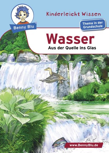 Product Image: Benny Blu - Wasser: Aus der Quelle ins Glas