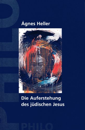 Die Auferstehung des jüdischen Jesus Religion & Esotericism