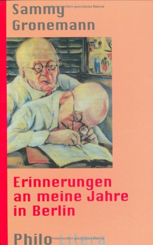 Erinnerungen an meine Jahre in Berlin Personalities