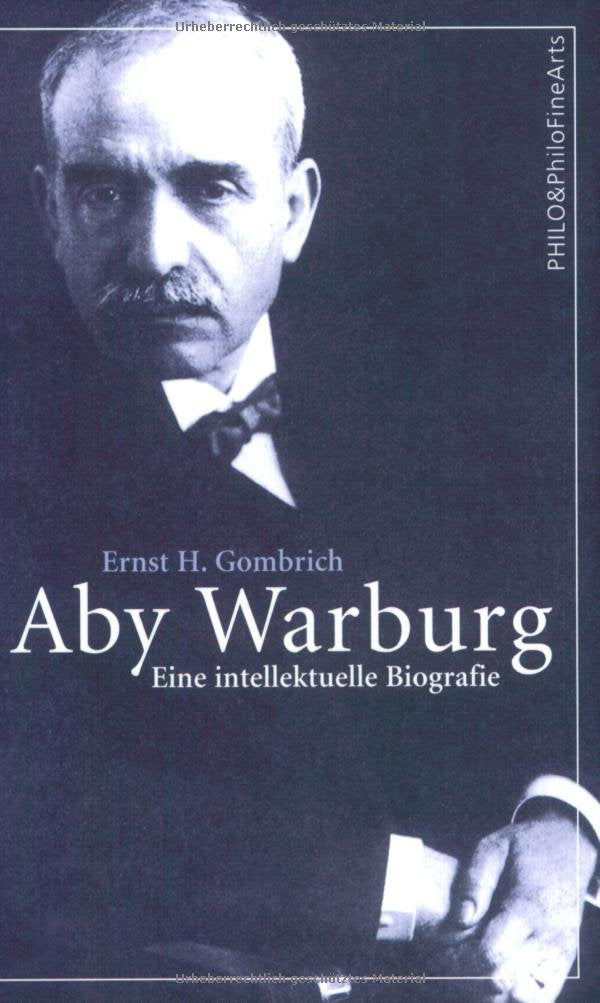 Aby Warburg. Eine intellektuelle Biografie Art & Literature
