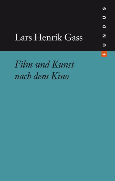 Film und Kunst nach dem Kino (FUNDUS) Film, Art & Culture