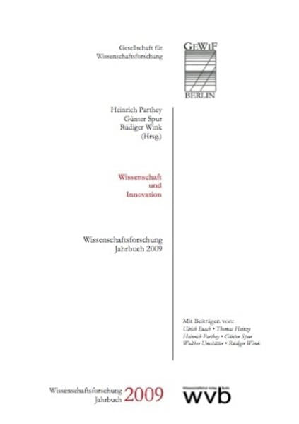 Wissenschaft und Innovation: Wissenschaftsforschung Jahrbuch 2009 Law