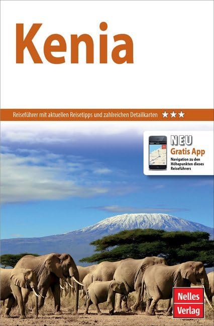 Nelles Guide Reiseführer Kenia: Mit Gratis-Navigations-App Leisure, Home & Garden