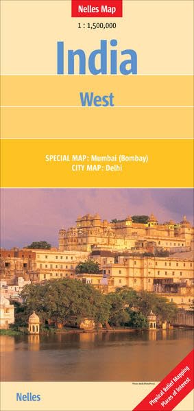Nelles Map India: West (Landkarte) 1 : 1 500 000: Special Map: Mumbai (Bombay). City Map: Delhi Leisure, Home & Garden