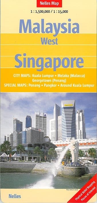 Malaysia: West, Singapore: 1:1500000 /1:15000: City maps: Kuala Lumpur, Melaka (Malacca), Georgetown (Penang). Special maps: Penang, Pangkor, Around ... Mapping, Places of Interest (Nelles Map) Leisure, Home & Garden