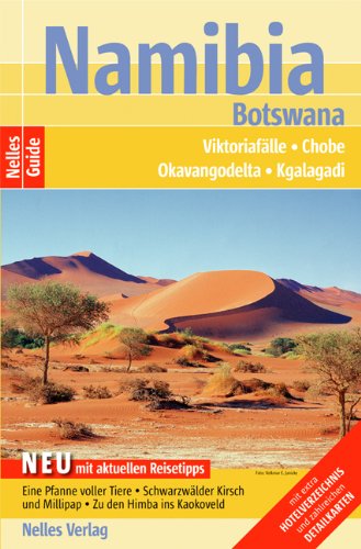 Namibia - Botswana: Viktoriafälle, Chobe, Okavangodelta, Kgalagadi Travel
