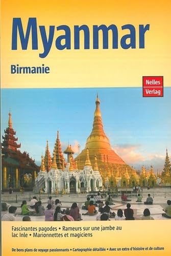 Myanmar: Birmanie (Guide Nelles: Französische Ausgabe) Leisure, Home & Garden
