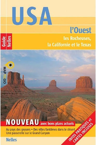 USA : l'Ouest : les Rocheuses, la Californie et le Texas book