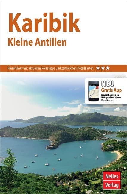 Nelles Guide Karibik: Kleine Antillen Leisure, Home & Garden