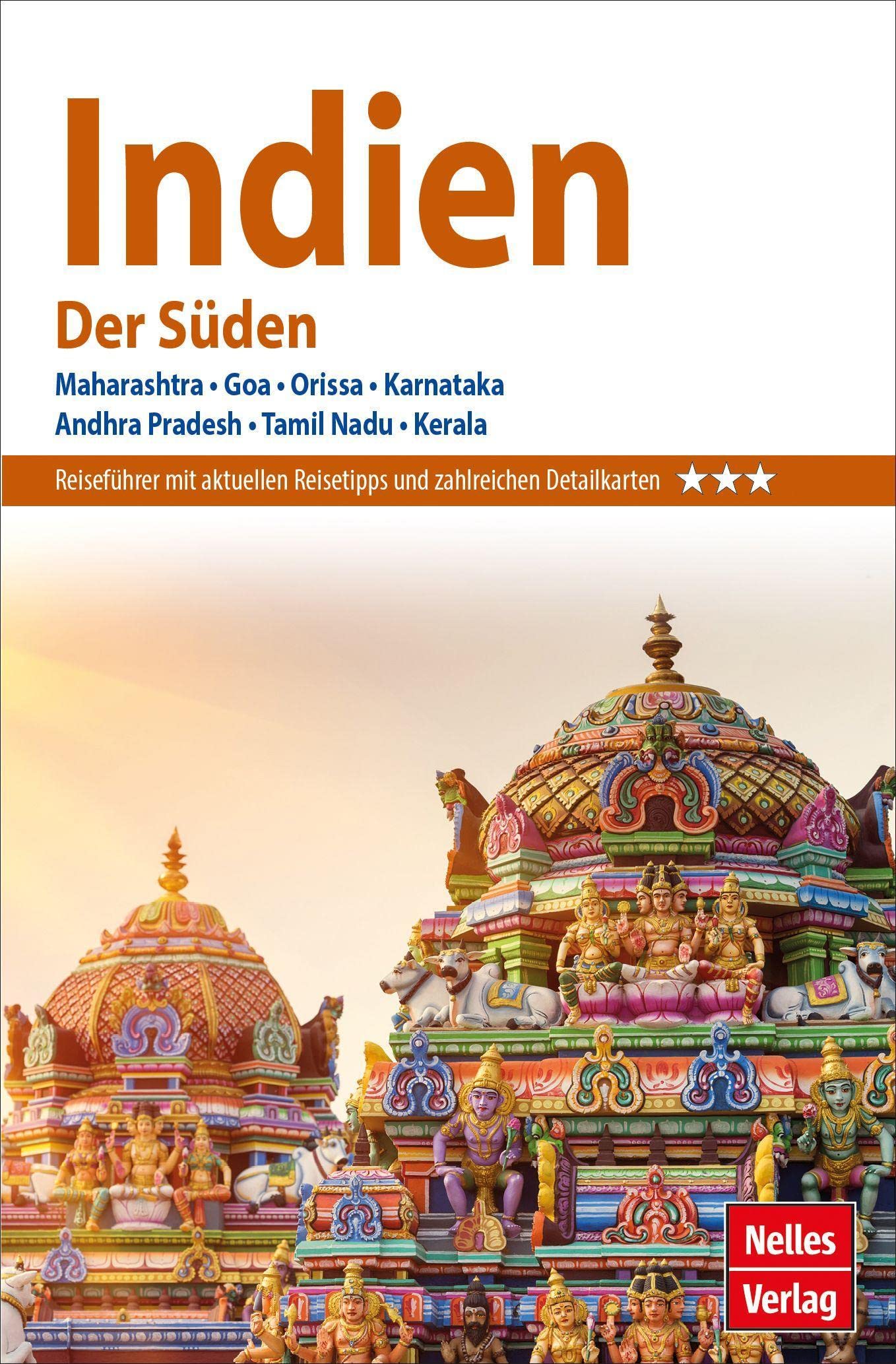 Nelles Guide Reiseführer Indien - Der Süden Leisure, Home & Garden