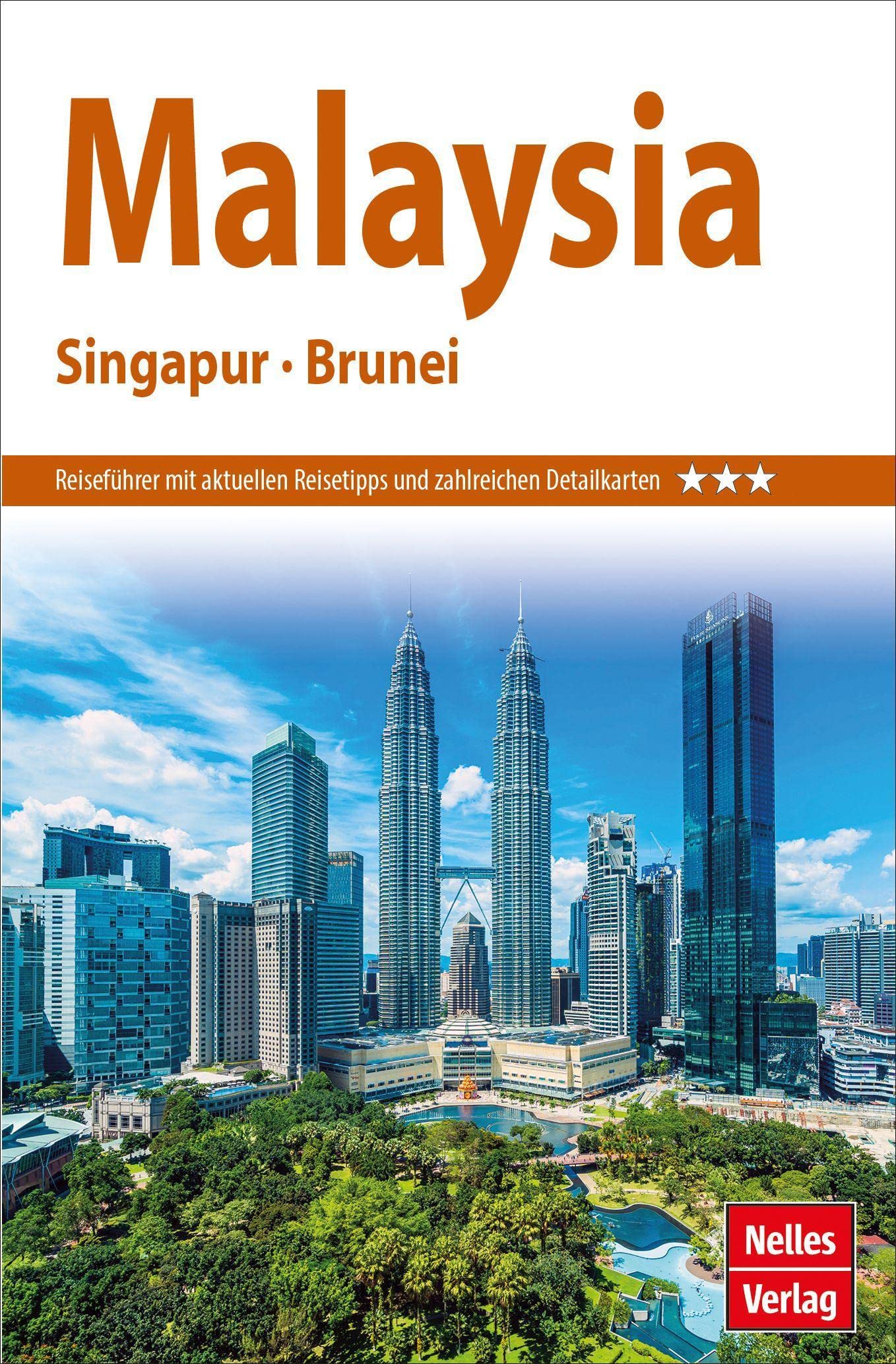 Nelles Guide Reiseführer Malaysia - Singapur - Brunei (Nelles Guide: Deutsche Ausgabe) Leisure, Home & Garden