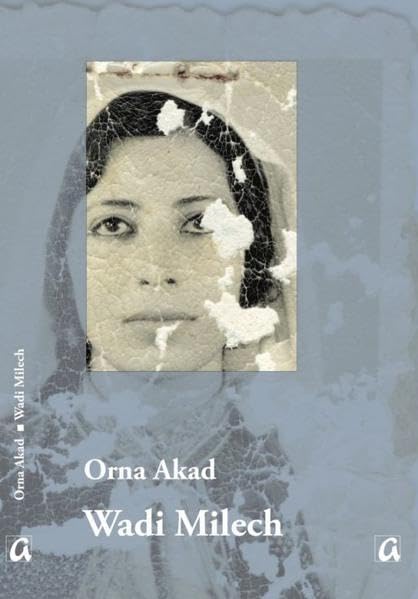 Wadi Milech: Roman Contemporary literature