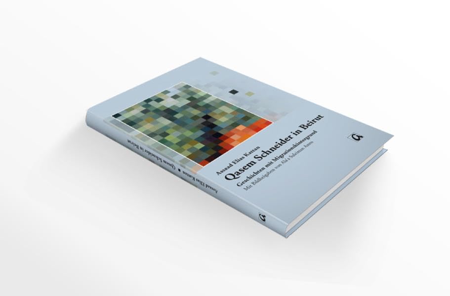 Qasem Schneider in Beirut: Geschichten mit Migrationshintergrund Contemporary literature