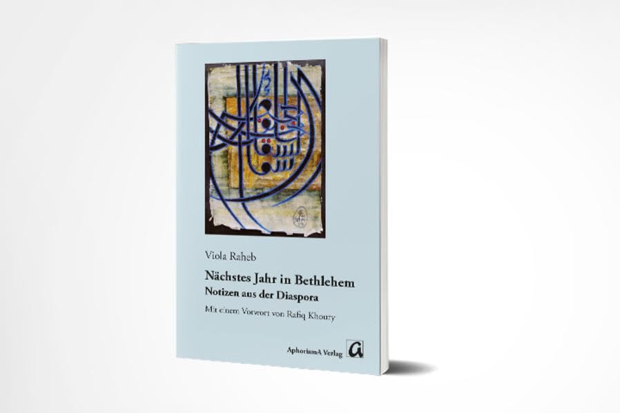 Nächstes Jahr in Bethlehem: Notizen aus der Diaspora Books