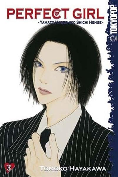 Perfect Girl - Yamato Nadeshiko Shichi Henge 03 (Perfect Girl. Yamato Nadeshiko Schichi Henge) Manga