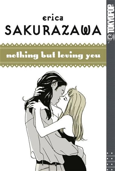 Erica Sakurazawa - Nothing but loving you Manga