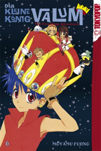 Der kleine König Valum 06: The FirstKing Adventure . Manga