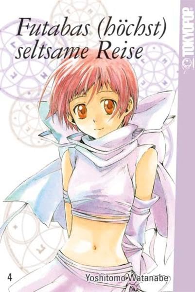 Futabas (höchst) seltsame Reise 04 Manga