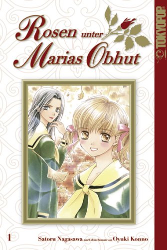 Rosen unter Marias Obhut 01 Manga