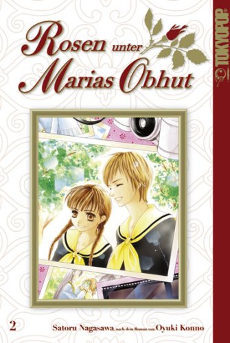 Rosen unter Marias Obhut 02 Manga