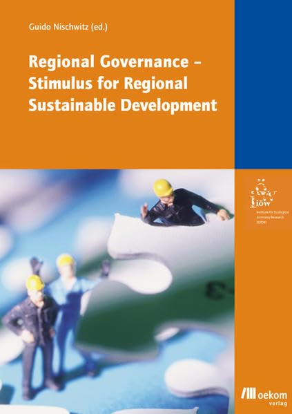 Regional Governance - Stimulus for Regional Sustainable Development Law