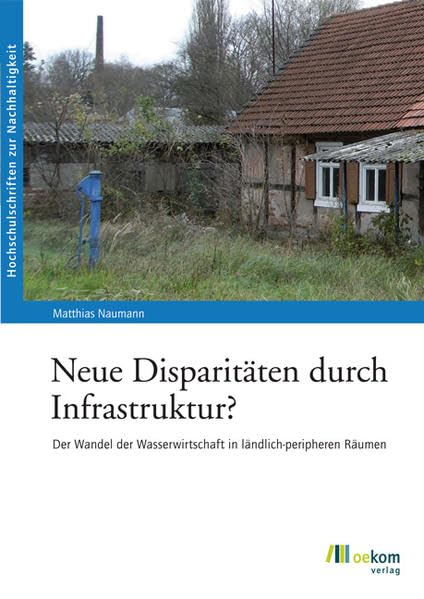 Neue Disparitäten durch Infrastruktur? Law