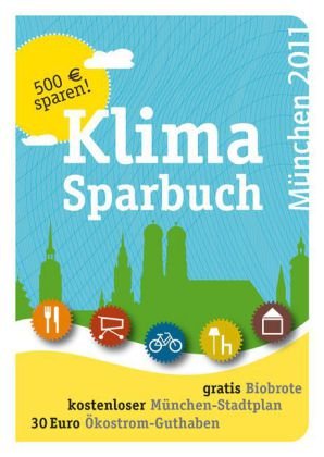 Klimasparbuch München: Gutscheinbuch zum Thema Klimaschutz in München Lifestyle