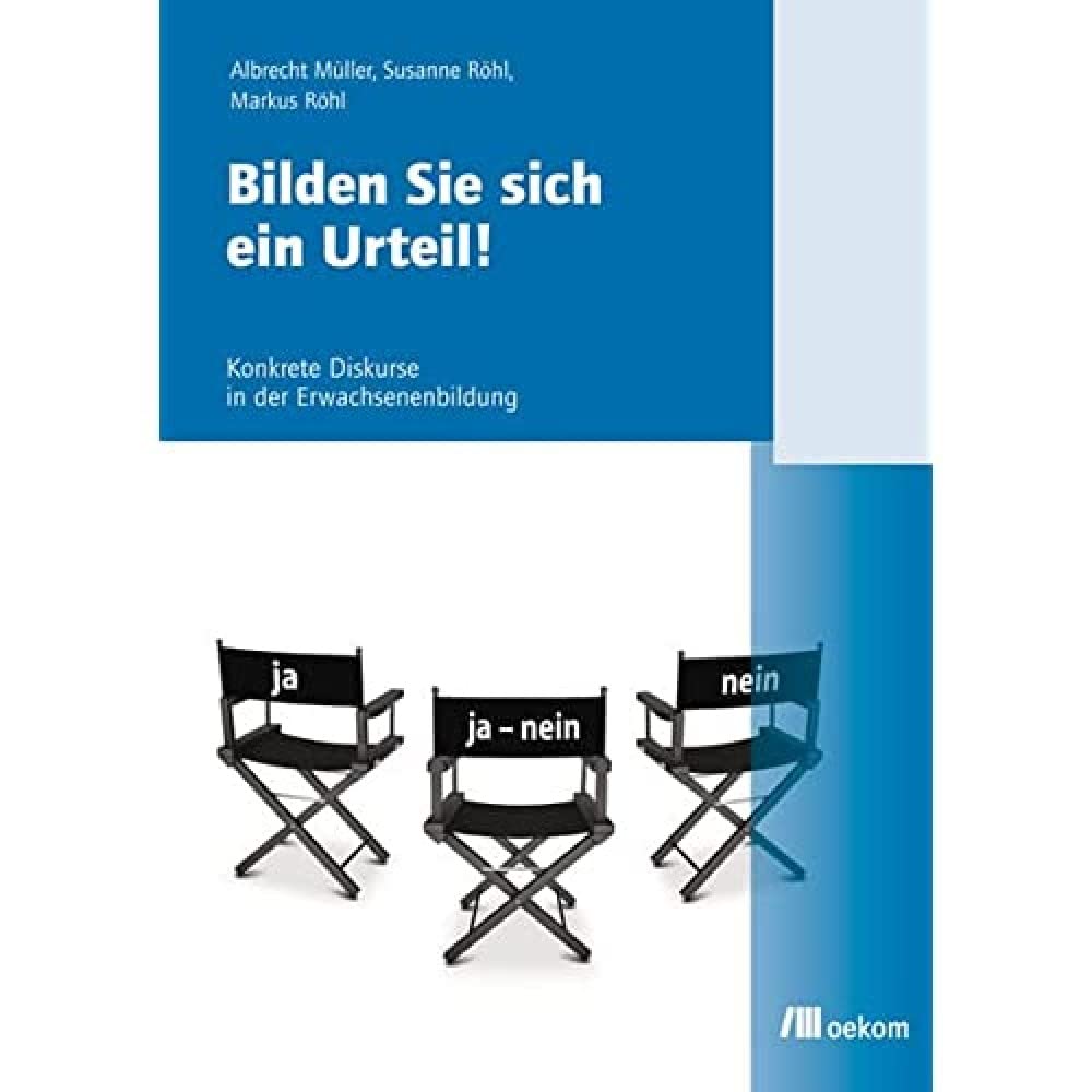 Bilden Sie sich ein Urteil!: Konkrete Diskurse in der Erwachsenenbildung Books