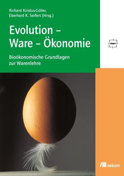 Evolution-Ware-Ökonomie: Bioökonomische Grundlagen zur Warenlehre Law