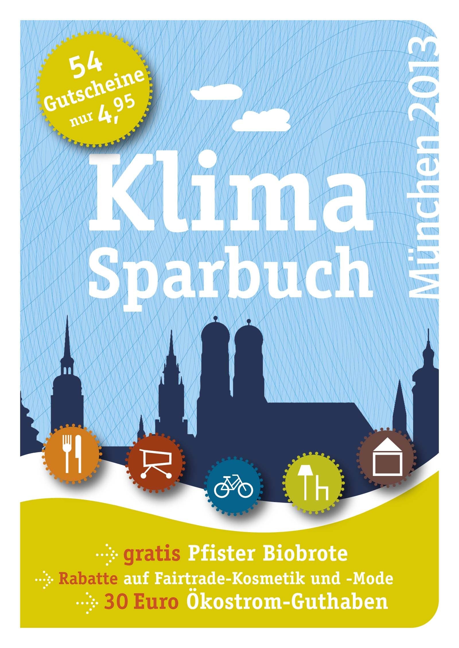 Klimasparbuch München 2013: Klima schützen & Geld sparen Leisure, Home & Garden