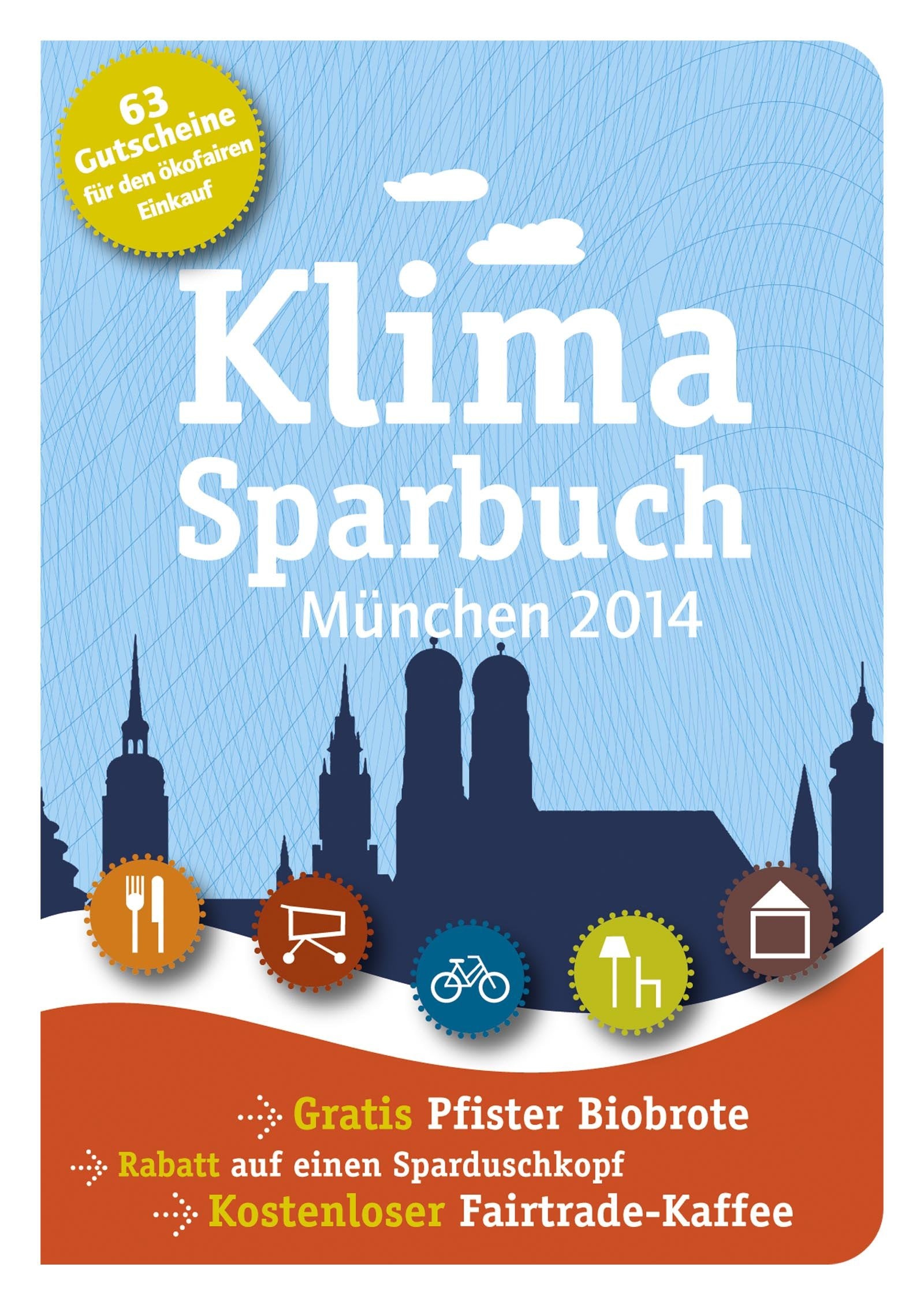 Klimasparbuch München 2014: Klima schützen & Geld sparen Leisure, Home & Garden
