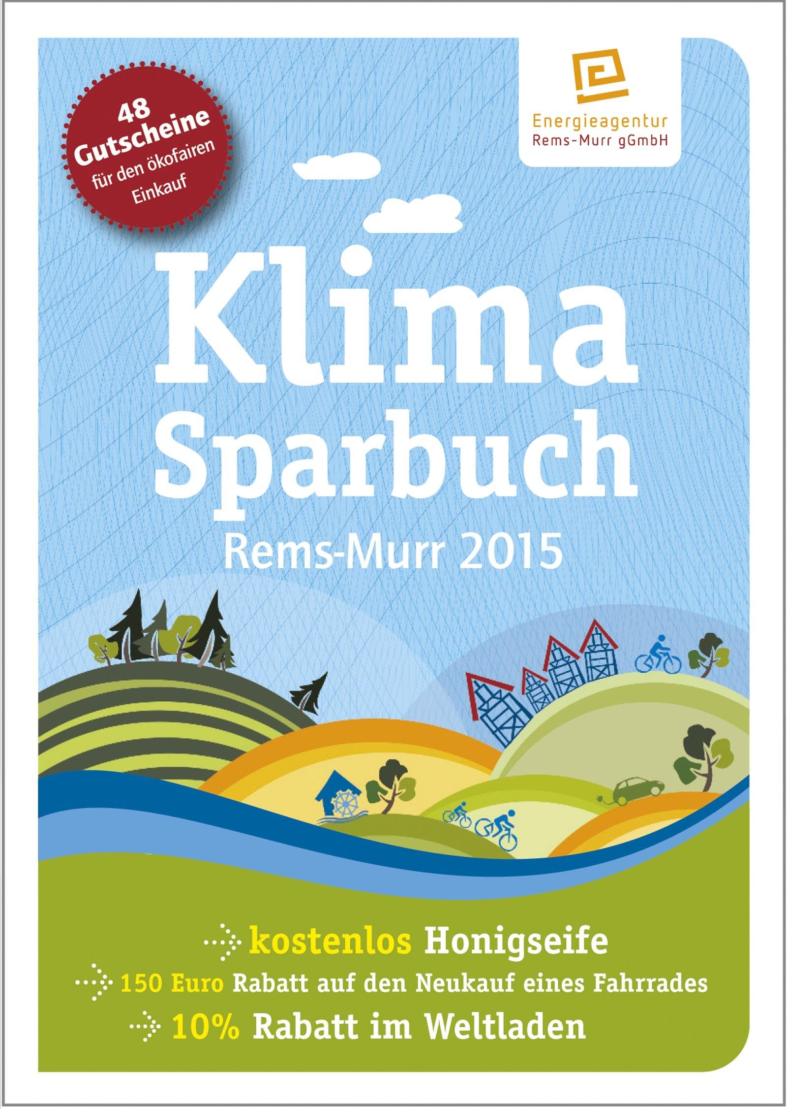 Klimasparbuch Rems-Murr 2015: Klima schützen & Geld sparen Lifestyle