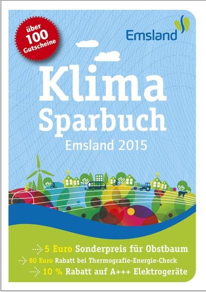 Klimasparbuch Emsland 2015: Klima schützen & Geld sparen Lifestyle