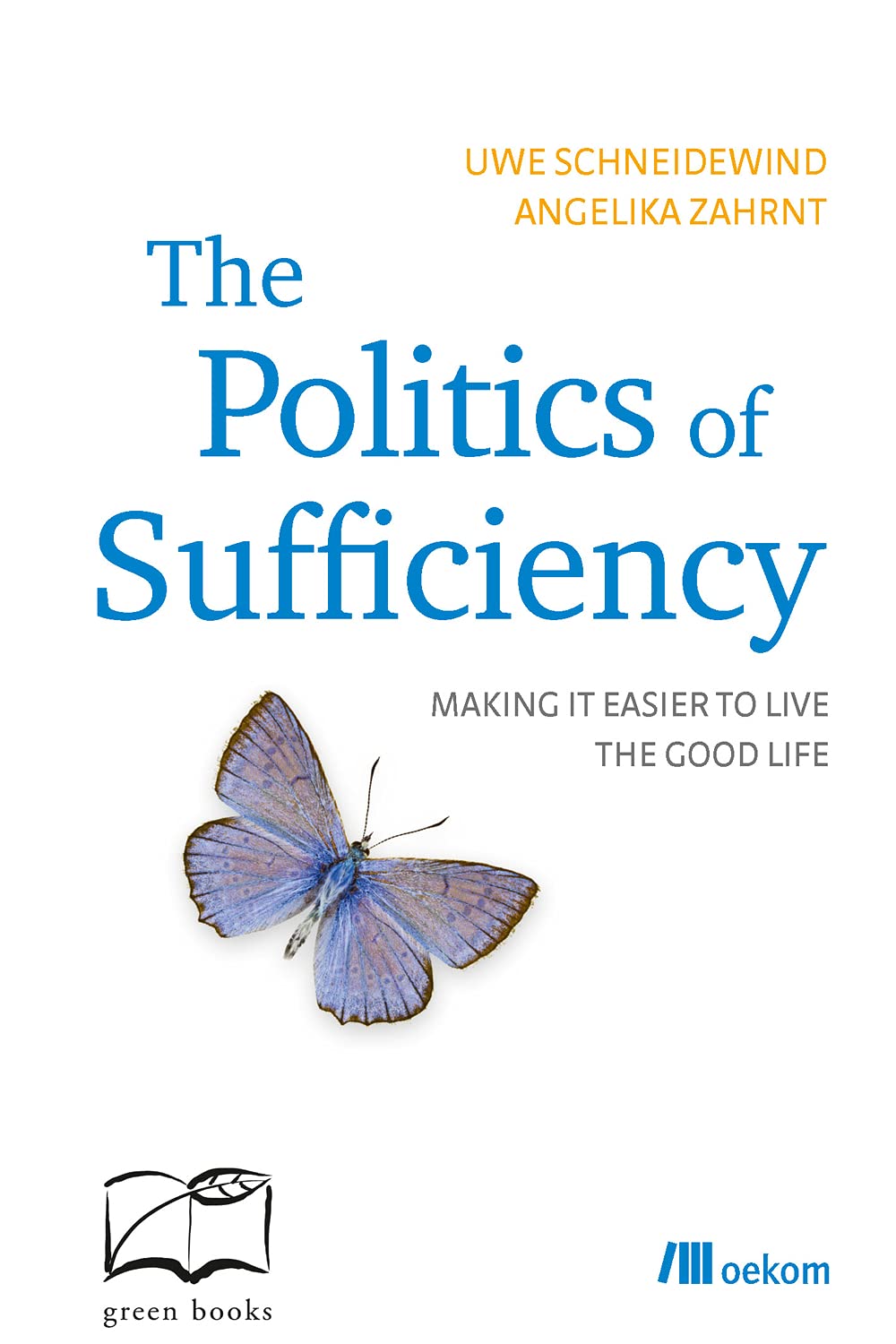 The Politics of Sufficiency Business, Finance & Career
