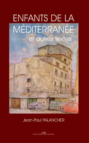 Enfants de la Méditerranée: Et autres textes Books