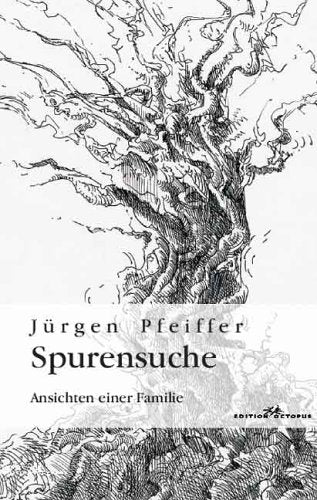 Spurensuche: Ansichten einer Familie Books