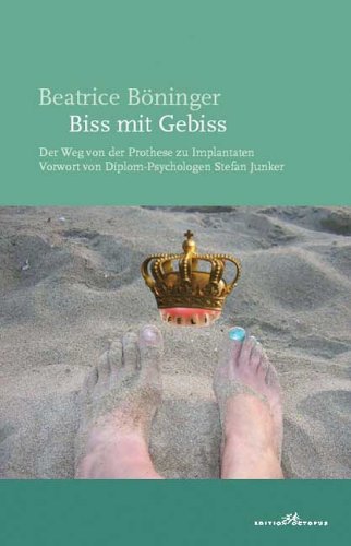 Biss mit Gebiss: Der Weg von der Prothese zu Implantaten Health, Nutrition & Fitness