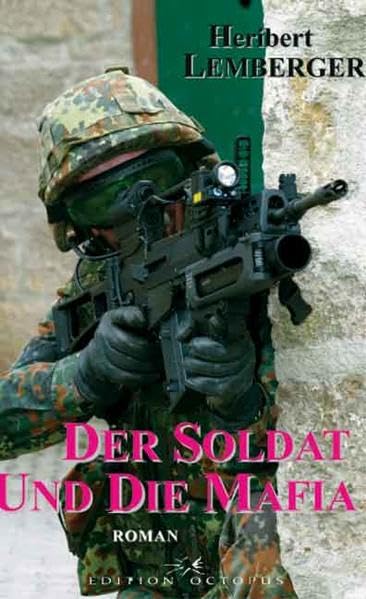 Der Soldat und die Mafia Contemporary literature