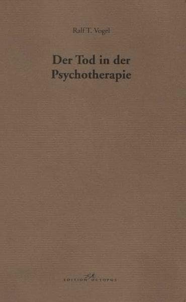 Der Tod in der Psychotherapie: Ein kleines Memento mori für Psychotherapeutinnen und Psychotherapeuten Medicine