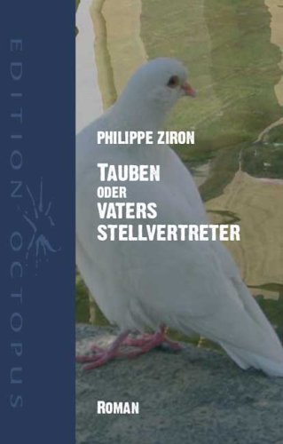Tauben oder Vaters Stellvertreter Personalities
