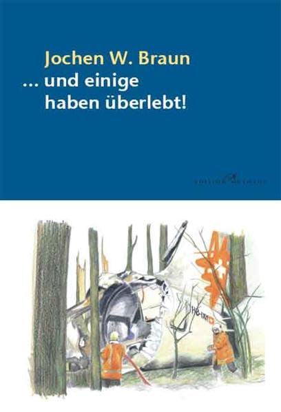 ... und einige haben überlebt!: 25 authentische Geschichten über Flugzeugabstürze, -unfälle und -entführungen, bei denen aufgrund glücklicher Umstände einige Insassen überlebten Leisure, Home & Garden
