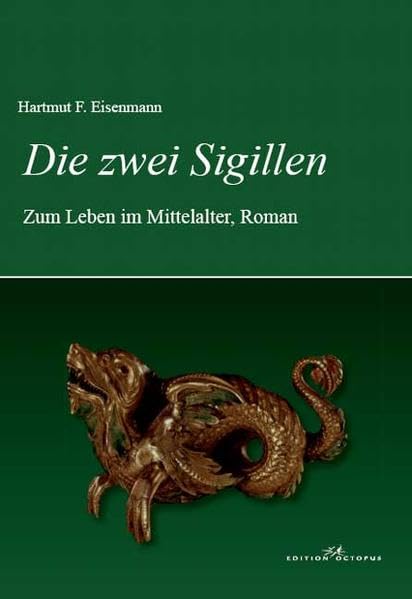 Die zwei Sigillen Historical Fiction