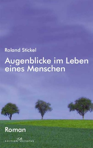 Augenblicke im Leben eines Menschen Books