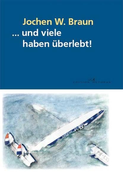 ... und viele haben überlebt!: 25 authentische Geschichten über Flugzeugabstürze, -unfälle und -entführungen, bei denen aufgrund glücklicher Umstände die meisten Insassen überleben Leisure, Home & Garden