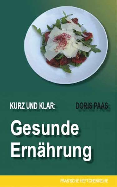 Kurz und klar: Gesunde Ernährung book